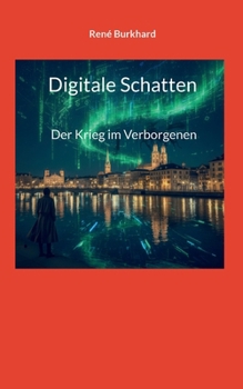 Paperback Digitale Schatten: Der Krieg im Verborgenen [German] Book