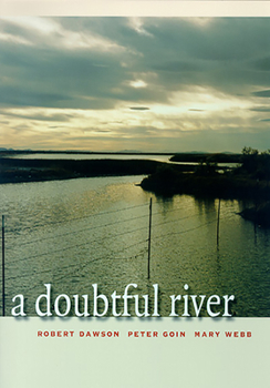 Paperback A Doubtful River (Environmental Arts and Humanities) Book