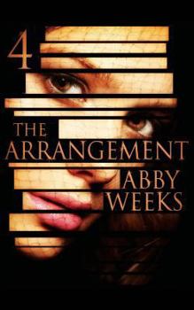 The Arrangement 4 - Book #4 of the Arrangement