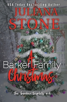 A Barker Family Christmas - Book #3.5 of the Barker Triplets