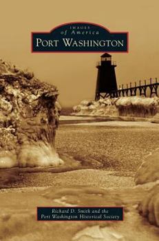 Port Washington - Book  of the Images of America: Wisconsin