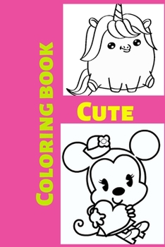 Paperback Cute Coloring book: Kids for Ages 4-8 Book