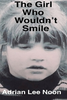 The Girl Who Wouldn't Smile