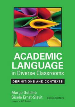 Paperback Academic Language in Diverse Classrooms: Definitions and Contexts Book