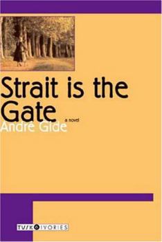 Paperback Strait Is the Gate Book