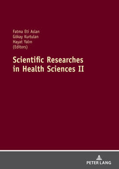 Paperback Scientific Researches in Health Sciences II Book