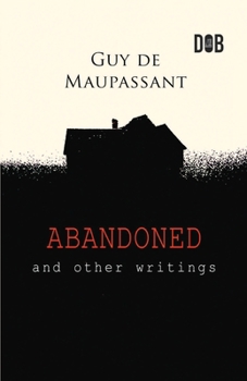 Paperback Abandoned and Other Writings Book