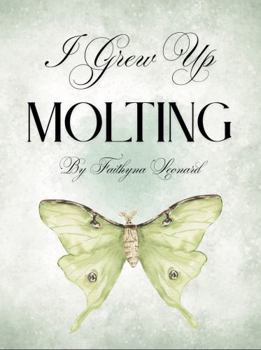 Paperback I Grew Up Molting Book