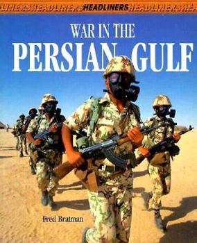 Paperback War In The Persian Gulf (Pb) (Headliners) Book
