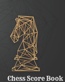 Paperback Chess Score Book: Record Your Games, Log Wins Moves & Strategy Book