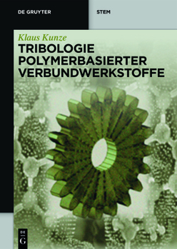 Paperback Tribologie Polymerbasierter Verbundwerkstoffe [German] Book