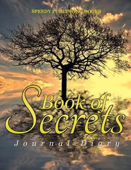 Paperback Book of Secrets: Journal Diary Book