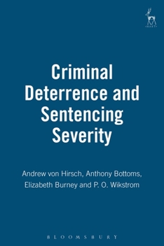 Paperback Criminal Deterrence and Sentencing Severity Book