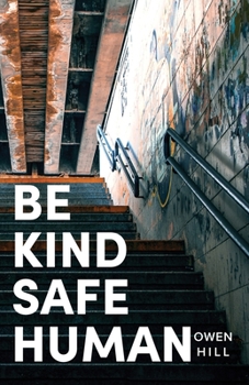 Paperback Be kind Be safe Be human: Poems Book