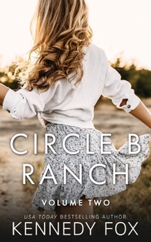 Paperback Circle B Ranch: Volume Two Book