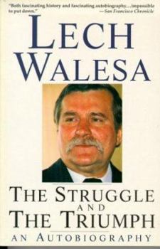 Paperback The Struggle and the Triumph: An Autobiography Book