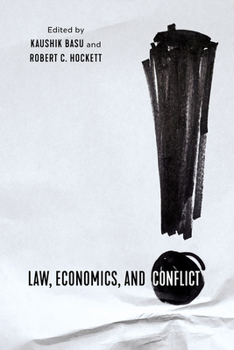 Paperback Law, Economics, and Conflict Book