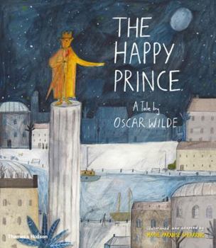 Hardcover The Happy Prince: A Tale by Oscar Wilde Book