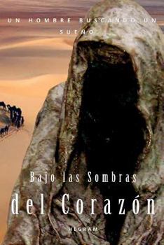 Paperback Bajo las sombras del corazón [Spanish] Book