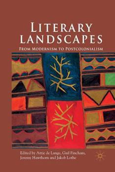 Paperback Literary Landscapes: From Modernism to Postcolonialism Book