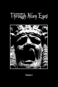 Paperback Through Alien Eyes Volume I Book