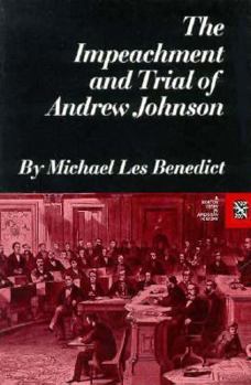 Paperback The Impeachment and Trial of Andrew Johnson Book