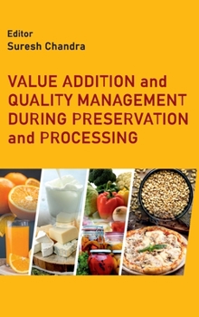 Hardcover Value Addition and Quality Management During Preservation and Processing Book