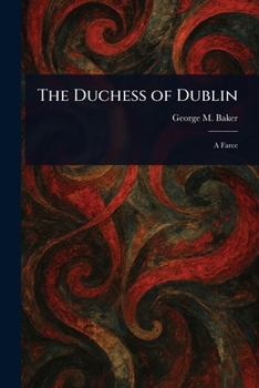Paperback The Duchess of Dublin Book