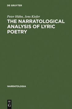 Hardcover The Narratological Analysis of Lyric Poetry: Studies in English Poetry from the 16th to the 20th Century Book