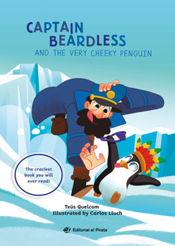 Paperback Captain Beardless and the Very Cheeky Penguin [Spanish] Book
