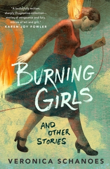 Hardcover Burning Girls and Other Stories Book