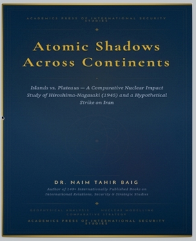 Paperback Atomic Shadows Across Continents Book