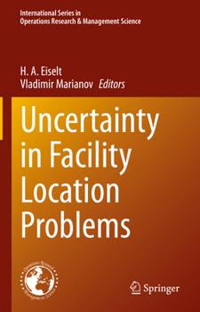 Hardcover Uncertainty in Facility Location Problems Book