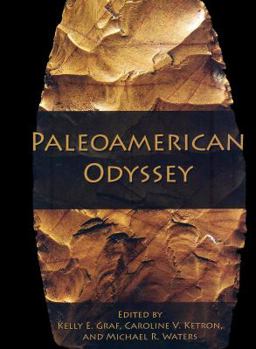 Paleoamerican Odyssey - Book  of the Peopling of the Americas Publications