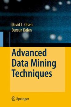 Paperback Advanced Data Mining Techniques Book