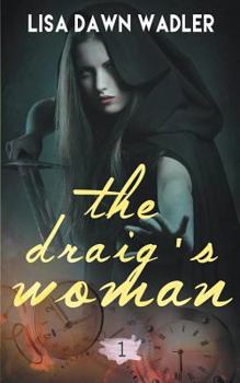 The Draig's Woman - Book #1 of the Draig Clan