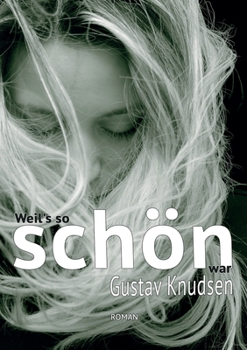 Paperback Weil's so schön war [German] Book