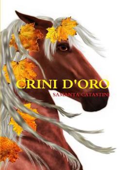 Paperback Crini d'Oro [Italian] Book