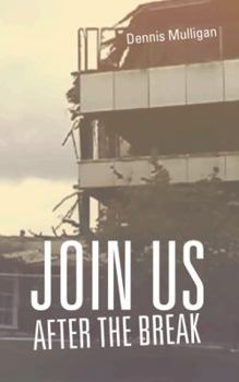 Paperback Join Us After the Break Book