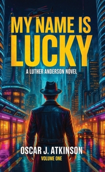 Hardcover My Name is Lucky Book