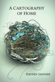 Paperback A Cartography of Home Book