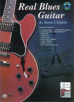 Paperback Real Blues Guitar: A Complete Course in Authentic Blues Guitar, Book & CD [With CD] Book