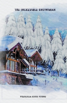 Paperback Incredible Snowman Book