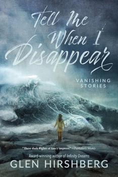 Paperback Tell Me When I Disappear Book