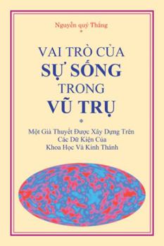Paperback Vai Tro Cua Su Song Trong Vu Tru [Vietnamese] Book