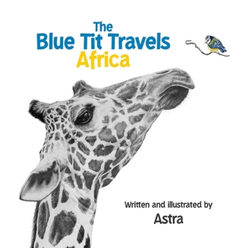 Paperback The Blue Tit Travels Africa Book