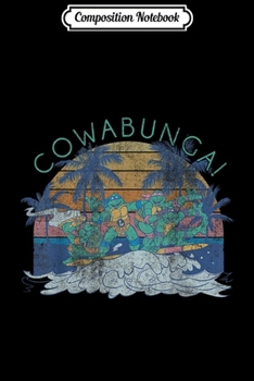 Composition Notebook: Nickelodeon nage Mutant Ninja Turtles Vintage Cowabunga  Journal/Notebook Blank Lined Ruled 6x9 100 Pages