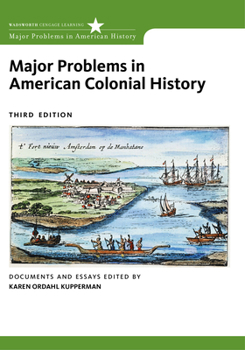 Major Problems in American Colonial History: Documents and Essays - Book  of the Major Problems in American History