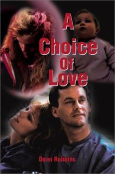 Paperback A Choice of Love Book