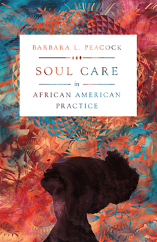 Paperback Soul Care in African American Practice Book